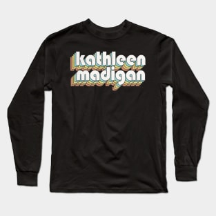 Retro Kathleen Madigan Long Sleeve T-Shirt